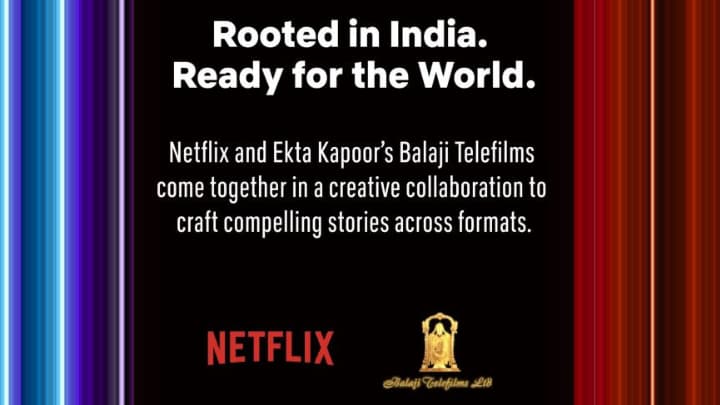 Netflix and Balaji Telefilms collaboration