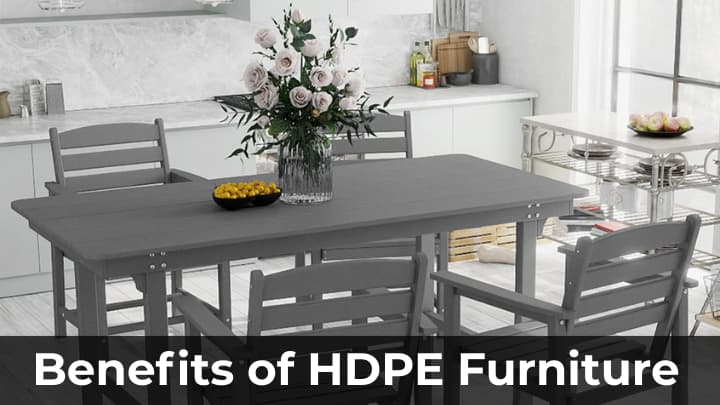 Benefits of HDPE Furniture
