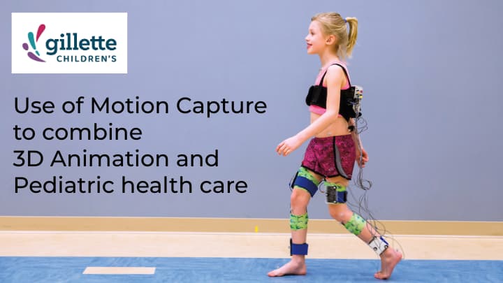 Gillette Children’s Motion Capture